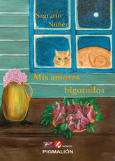 MIS AMORES BIGOTUDOS - 9788419370716